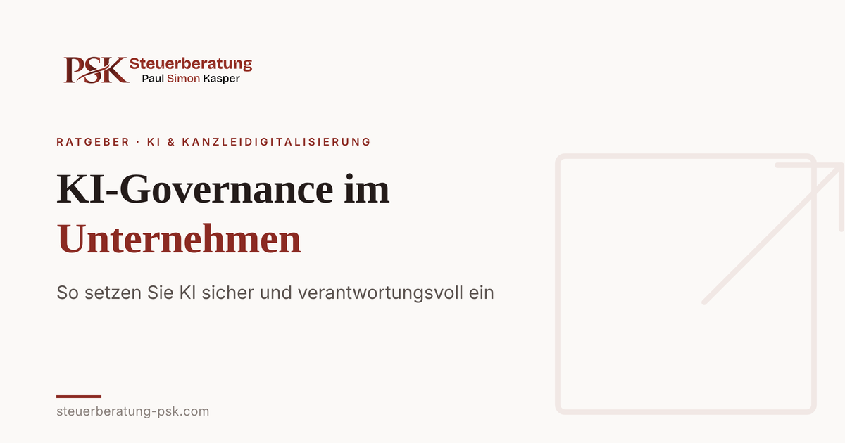 Mehr über den Artikel erfahren KI-Governance in der Steuerkanzlei: So setzen Sie KI sicher ein